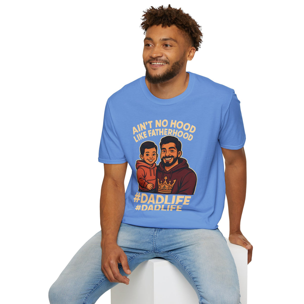 Ain't No Hood Like Fatherhood T-Shirt boy Hispanic - #DadLife Unisex Softstyle Tee