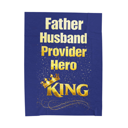 "Father Husband Provider Hero King" Gold Crown Tribute Velveteen Blanket (Blue)