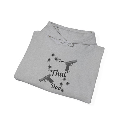 "I'm That Dad" Funny Sweatshirt for Dads