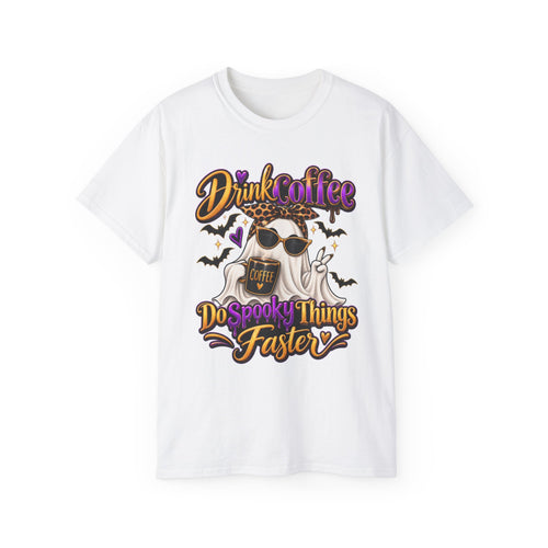"Drink Coffee Do Spooky Things Faster" Enhanced Halloween Ghost Shirt
