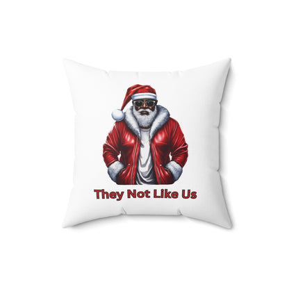They Not Like Us-Spun Polyester Square Pillow (White)