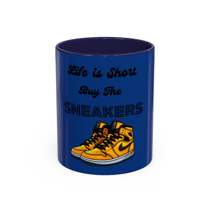 Life is Short Buy The Sneakers Mug