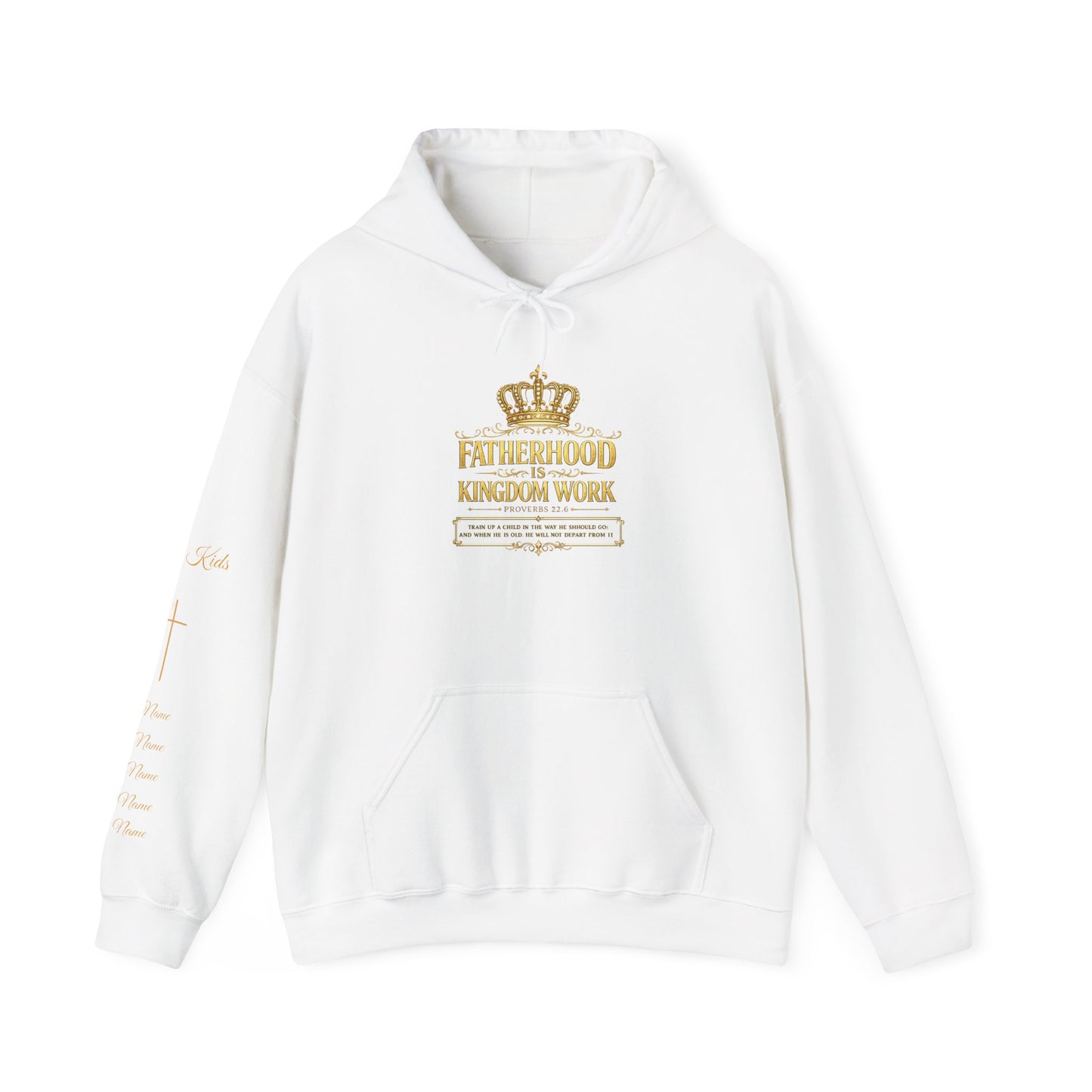 Fatherhood Kingdom Work Hoodie — Gold Crown Dad Hoodie, Proud Dad Gift