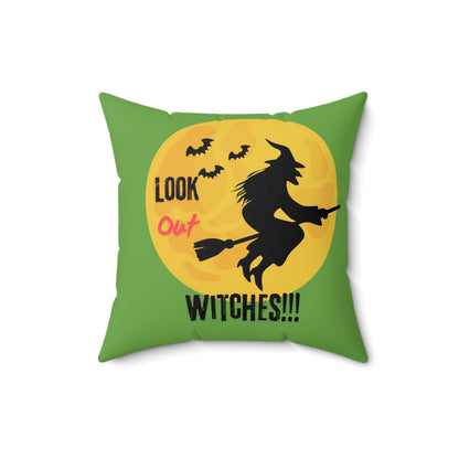 Look out Witches-Green