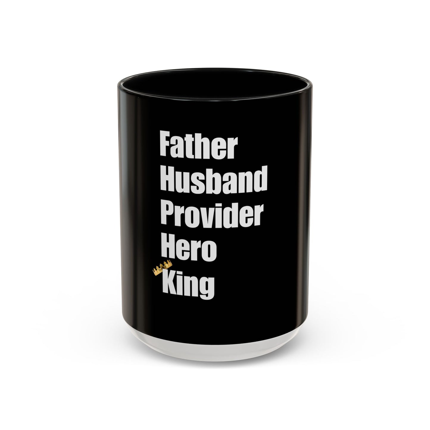 Custom Mug, Gift for Dad, Husband Hero King, Black Coffee Cup
