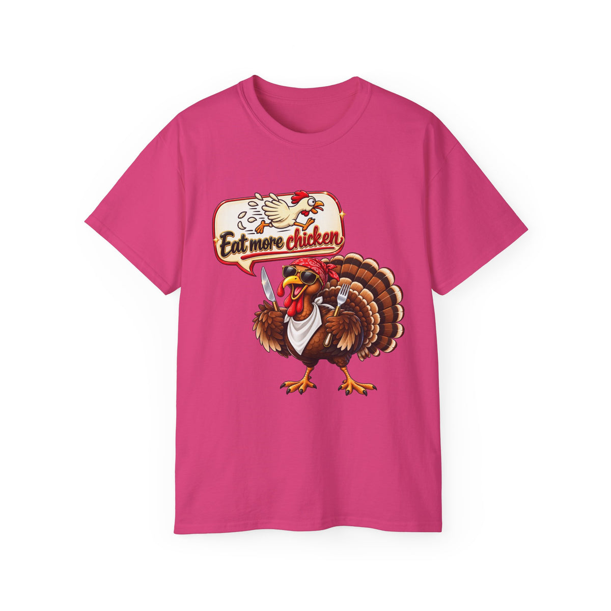 'Eat More Chicken' Thanksgiving Graphic Tee