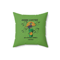 Drink Coffee Spooky Faster-Green