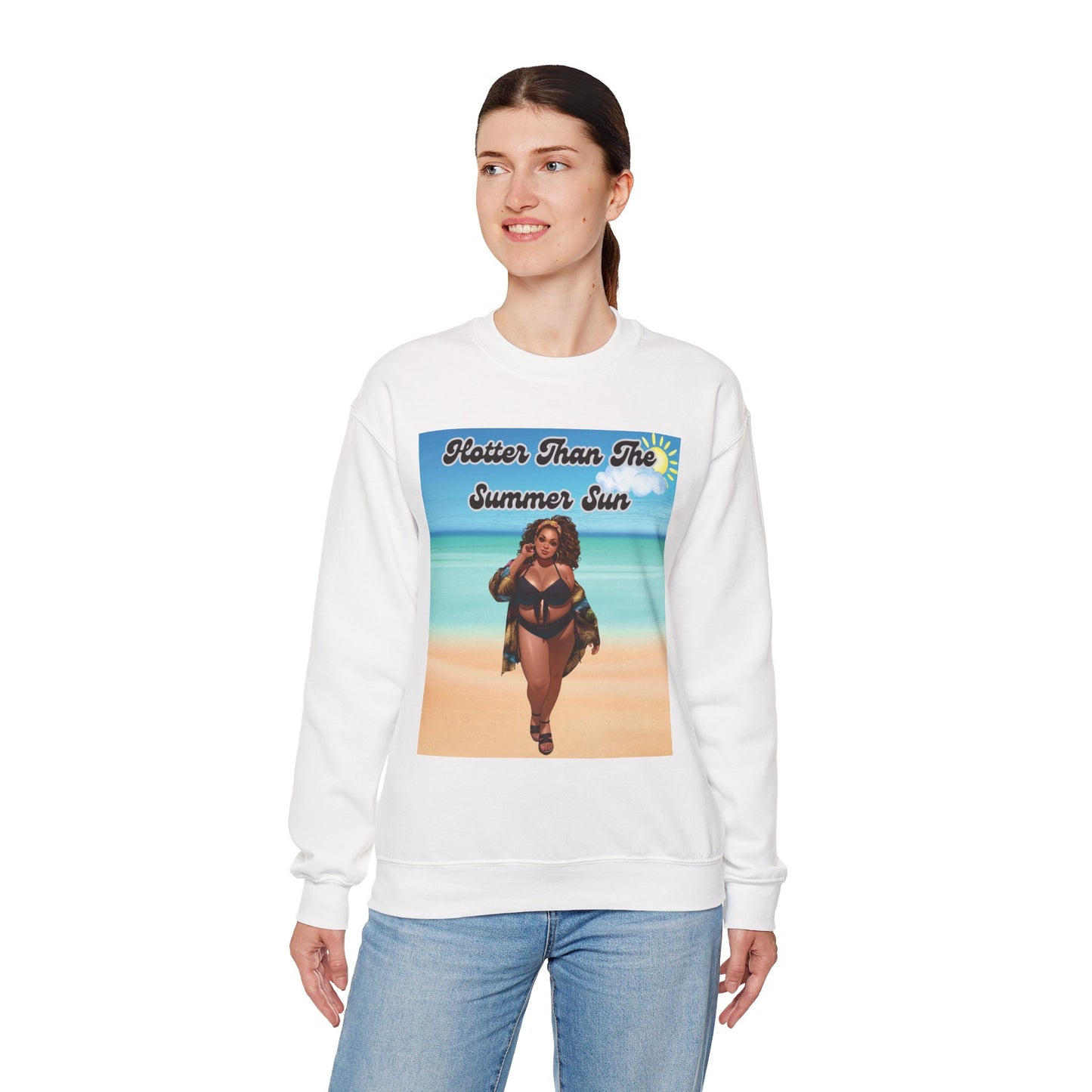 Hotter Than The Summer Sun Sweatshirt