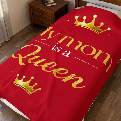 Velveteen Plush Blanket — "My Mom is a Queen" Gold Crown Mother's Day Throw