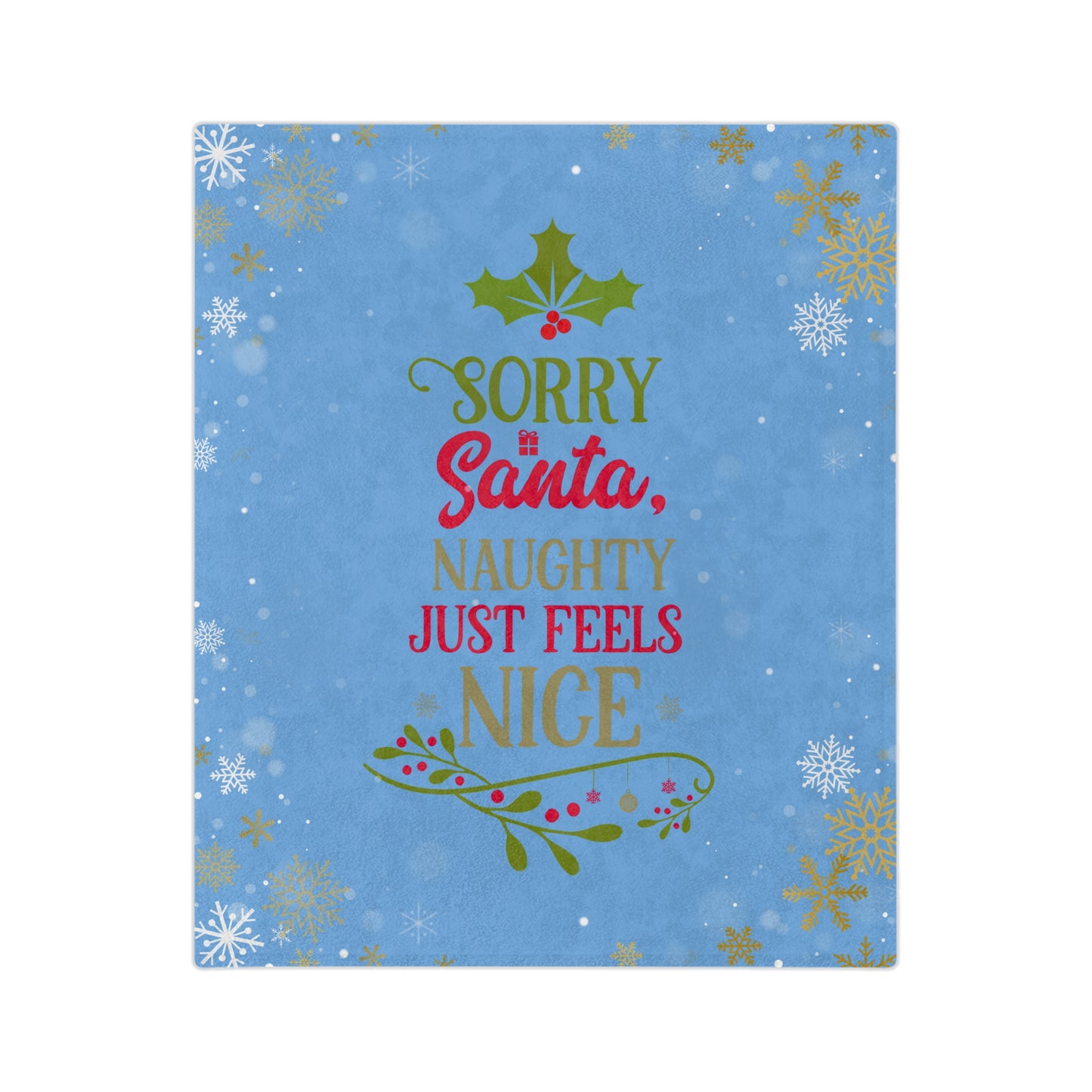 Naughty Feels Nice 2-Velveteen Microfiber Blanket (Lt Blue)