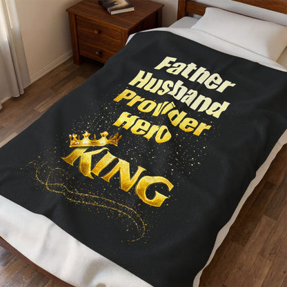 "Father Husband Provider Hero King" Velveteen Blanket (Black) Gift for Dad