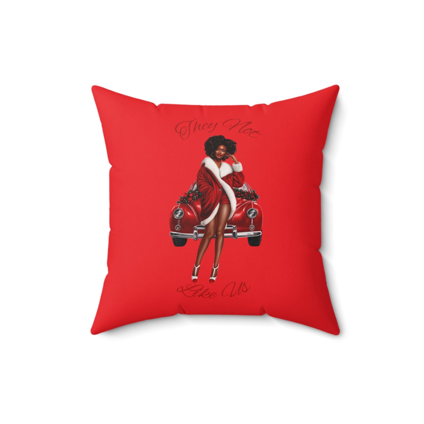 They Not Like Us 4- (Red) Spun Polyester Square Pillow