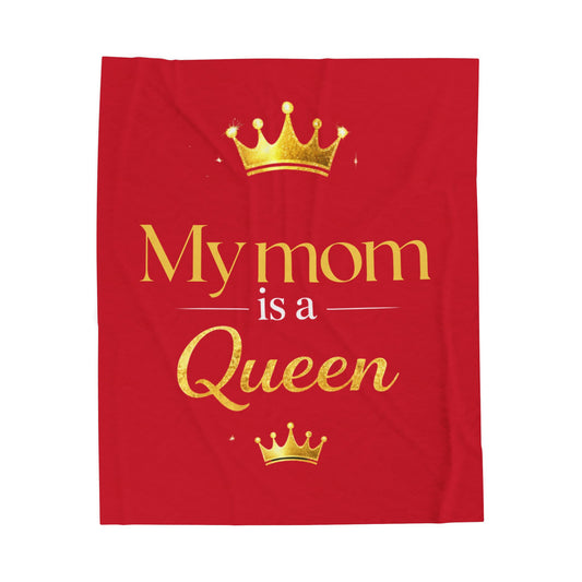 Velveteen Plush Blanket — "My Mom is a Queen" Gold Crown Mother's Day Throw