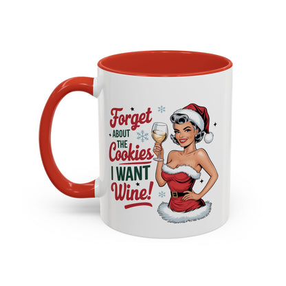 Forget About  The Cookies-Accent Coffee Mug (11, 15oz) (Black)