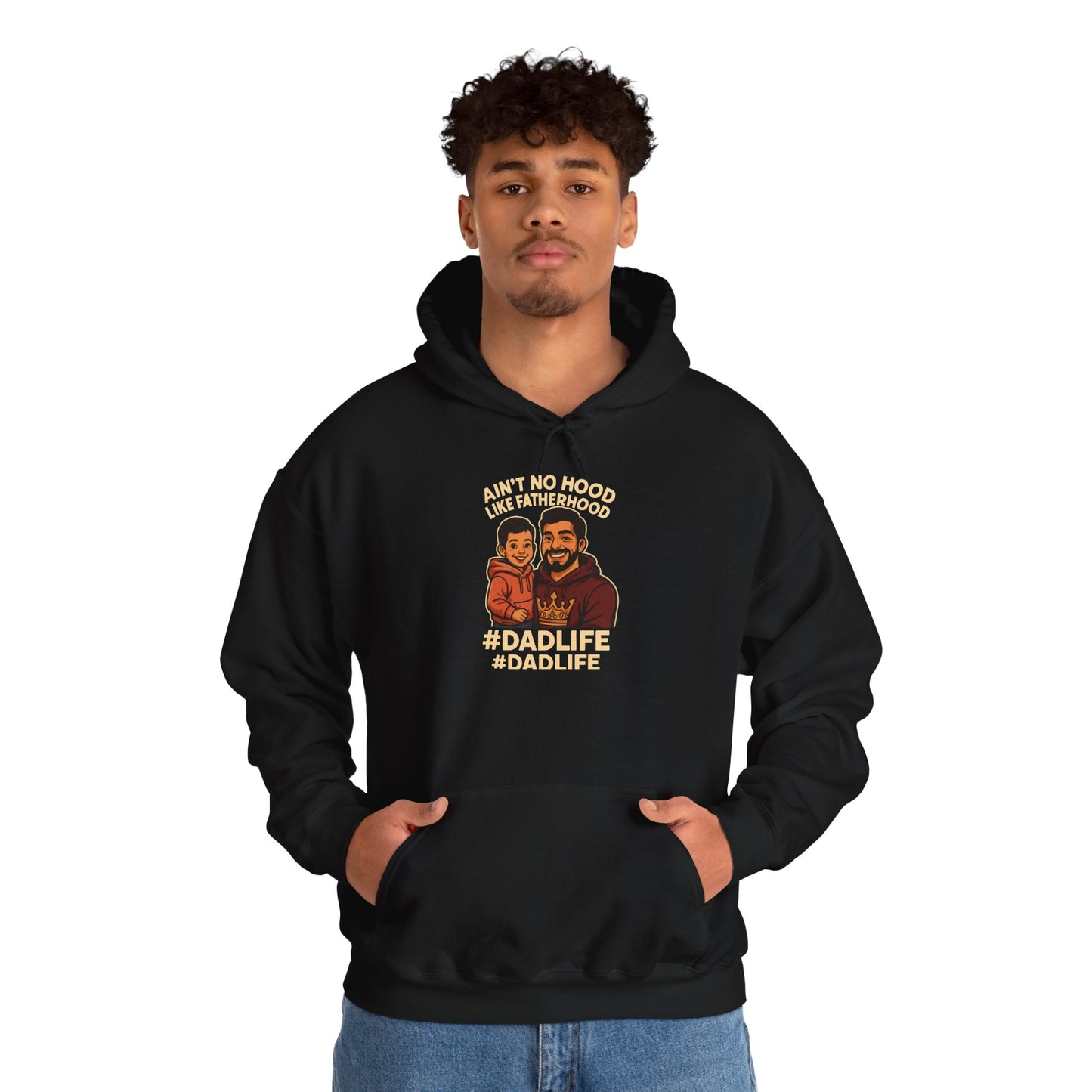Ain't No Hood Like Fatherhood Hoodie for Dads