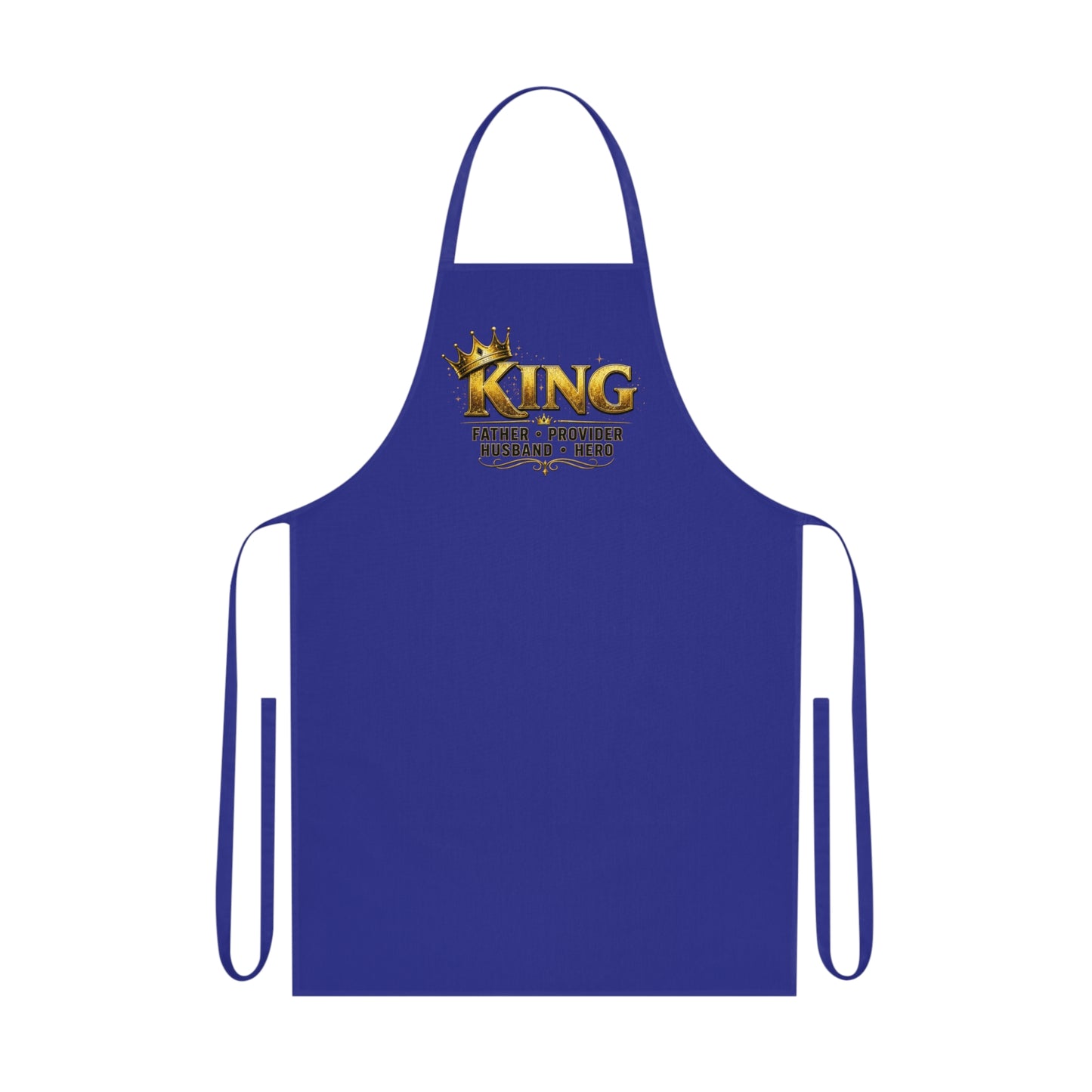 King Father, Husband, Provider, Hero Chef Cotton Apron