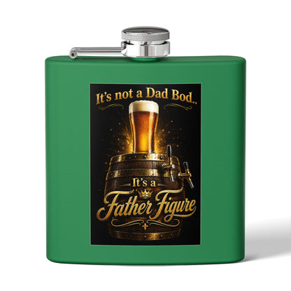 "It's Not a Dad Bod... It's a Father Figure" Stainless Steel 6 oz Pocket Hip Flask