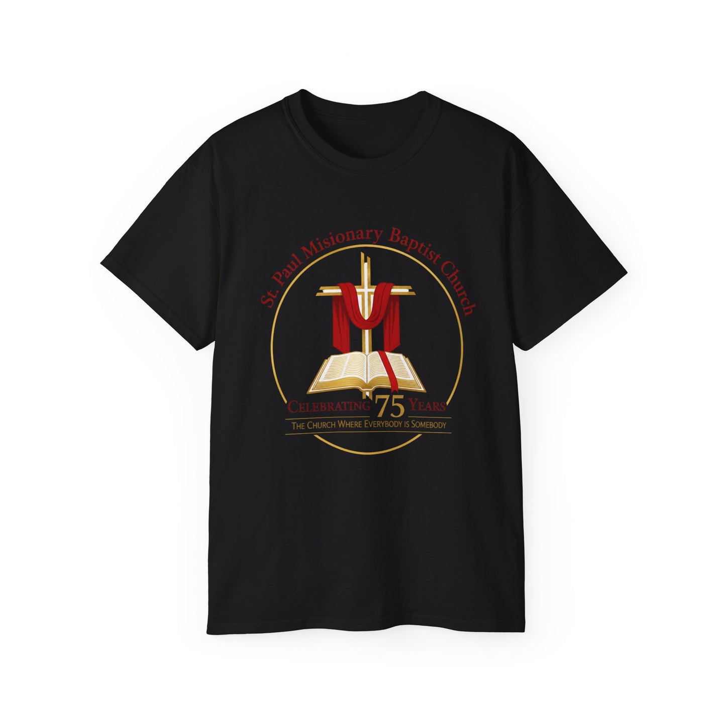 Church Anniversary T-Shirt — St. Paul Missionary Baptist Church 75th Celebration
