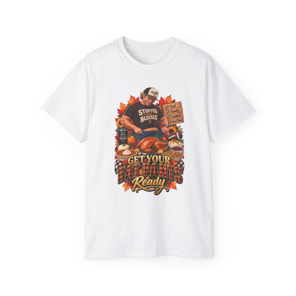 Thanksgiving "Stuffed & Blessed" T-Shirt — Get Your Turkey Ready Holiday Tee