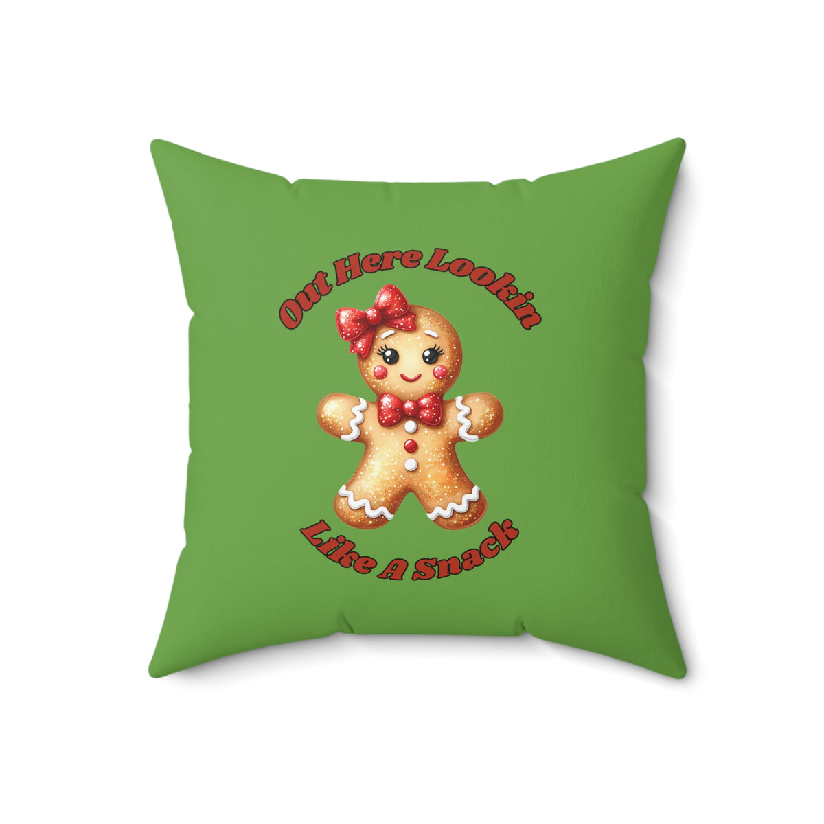 Out Here Lookin Like A Snack 2-Spun Polyester Square Pillow (Lt Green)