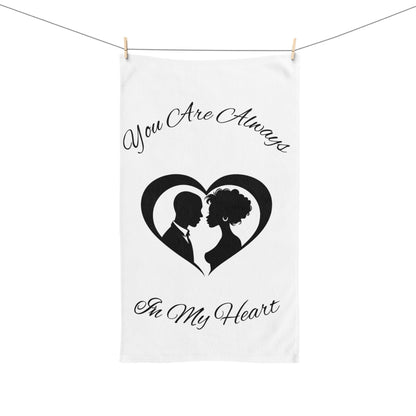 Always In My Heart-Hand Towel