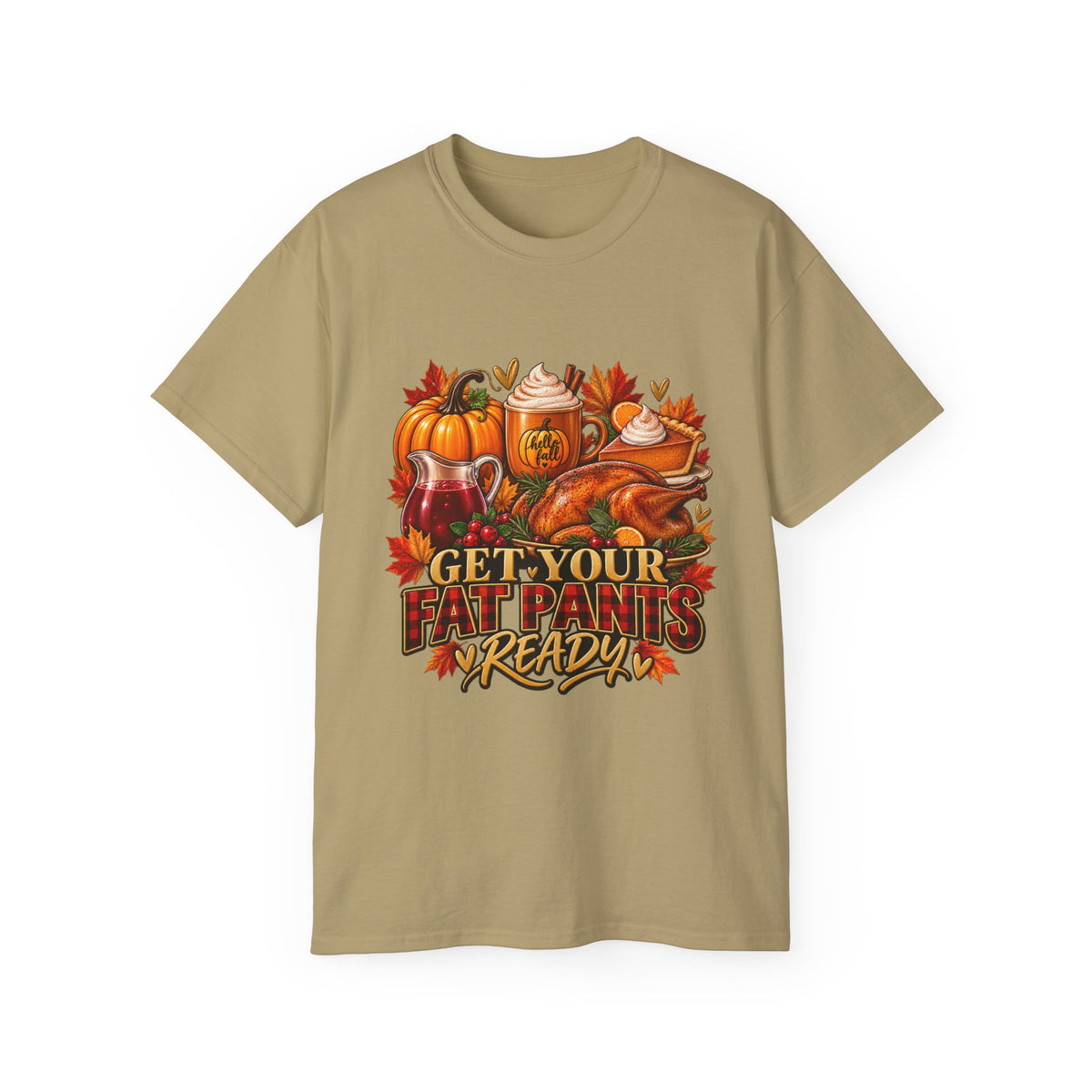 "Get Your Fat Pants Ready" Fall Turkey & Pumpkin Tee-Thanksgiving Tee