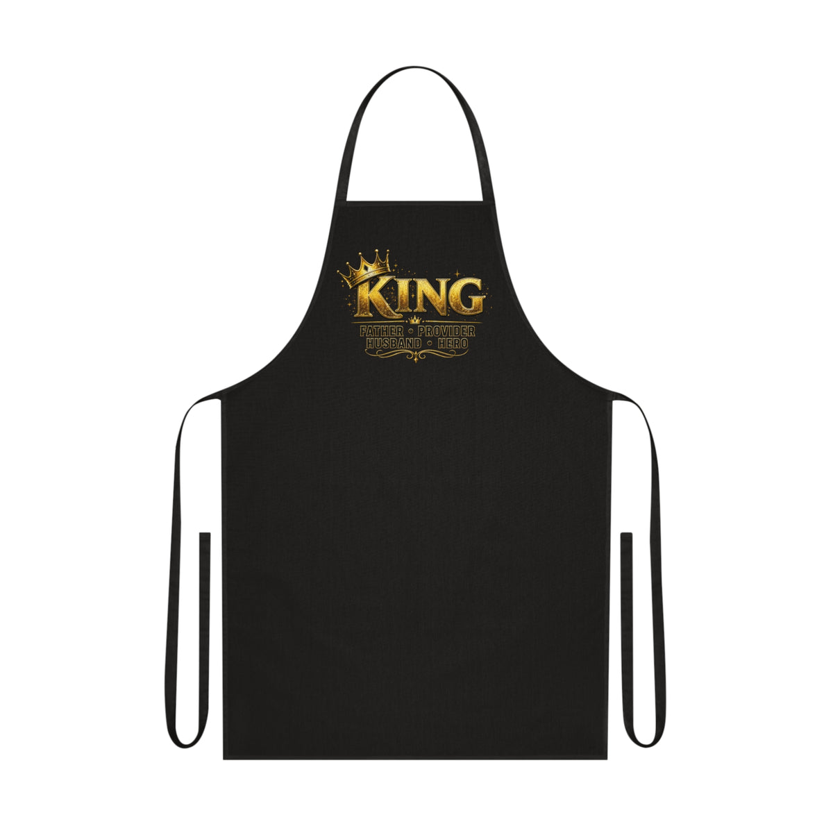 King Father, Husband, Provider, Hero Chef Cotton Apron