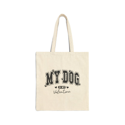 My Dog Is My Valentine