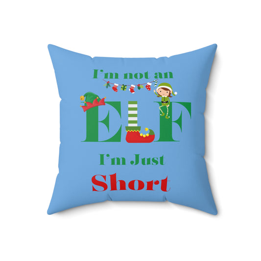 Not An Elf Girl-Light Blue