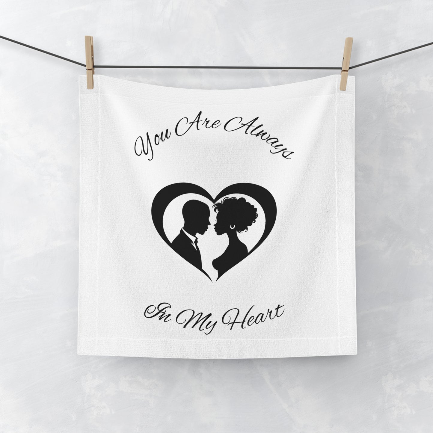 Always In My Heart-Face Towel