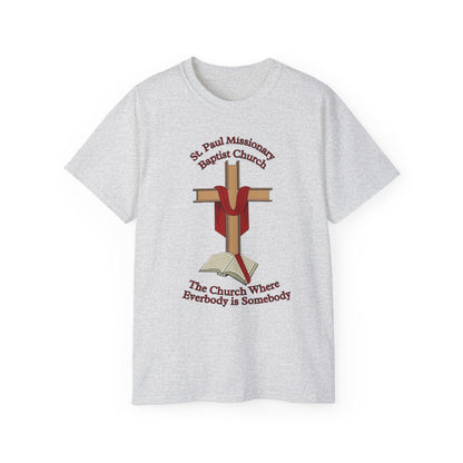 Church T-Shirt — St. Paul Missionary Baptist Church "The Church Where Everybody is Somebody"