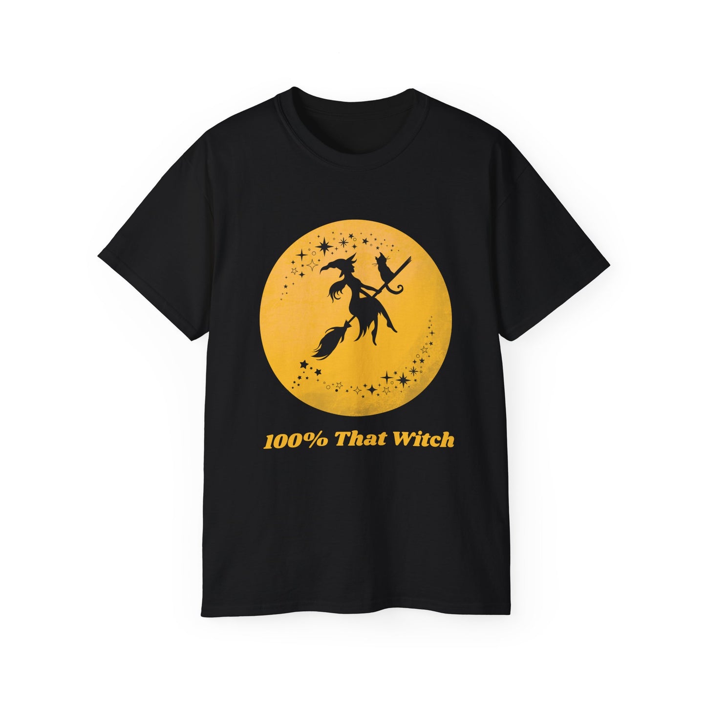 100% That Witch" Graphic Tee