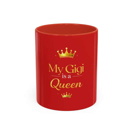 My Gigi Is A Queen Red Accent Coffee Mug – Gift for Grandmothers