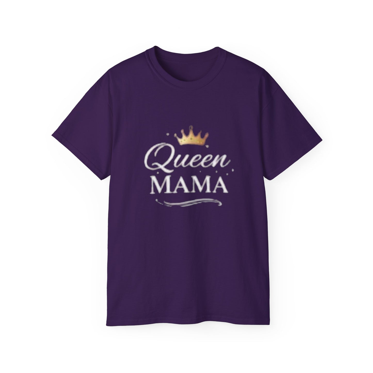 Queen Mama T-Shirt — Mother's Day & Gifts