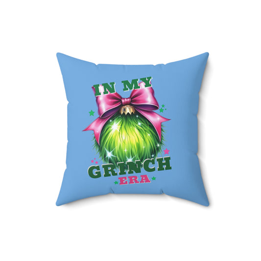 In My Grinch Era-Spun Polyester Square Pillow (Lt Blue)