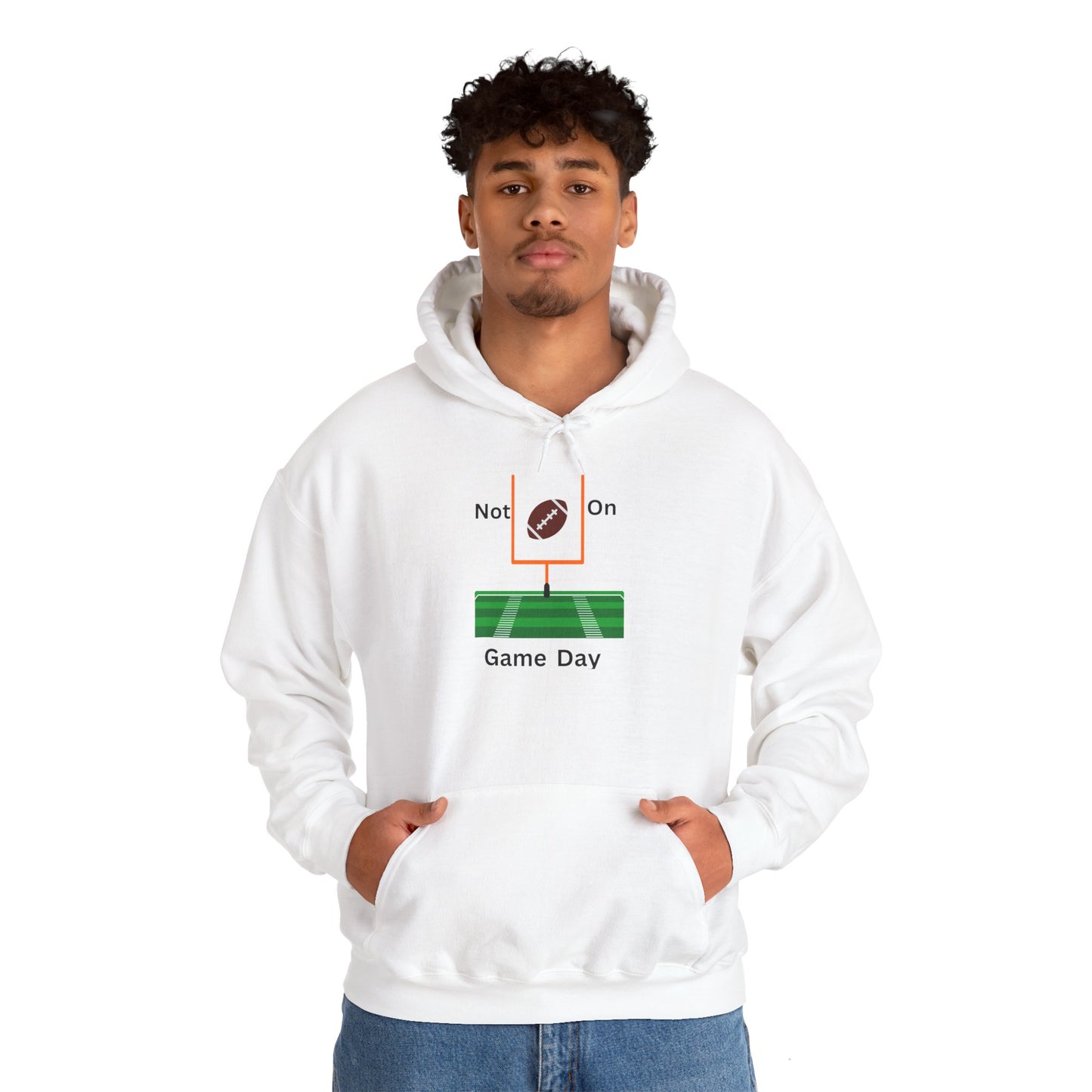 Not on Game Day-Hoodie