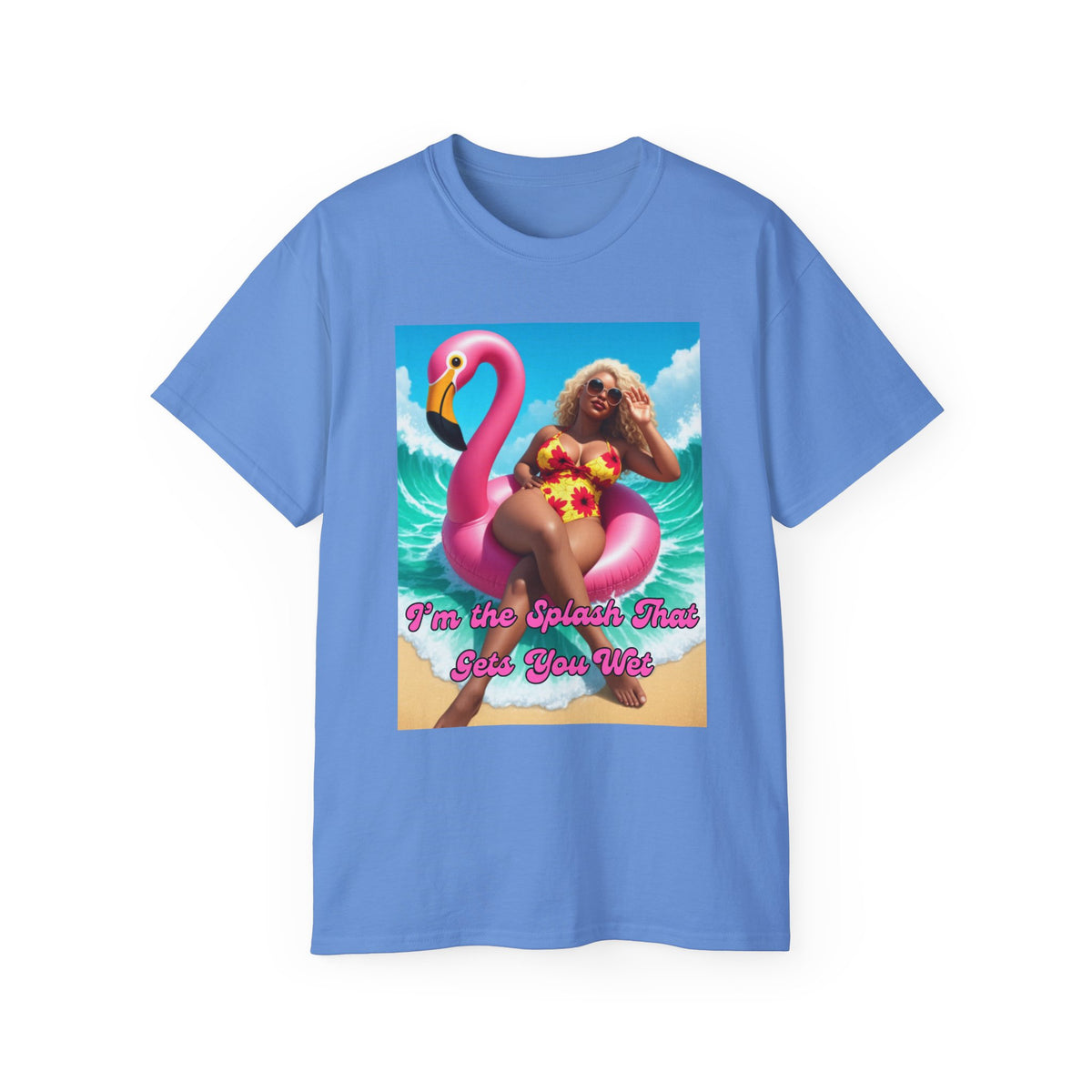 I'm the Splash that gets You Wet Graphic Tee