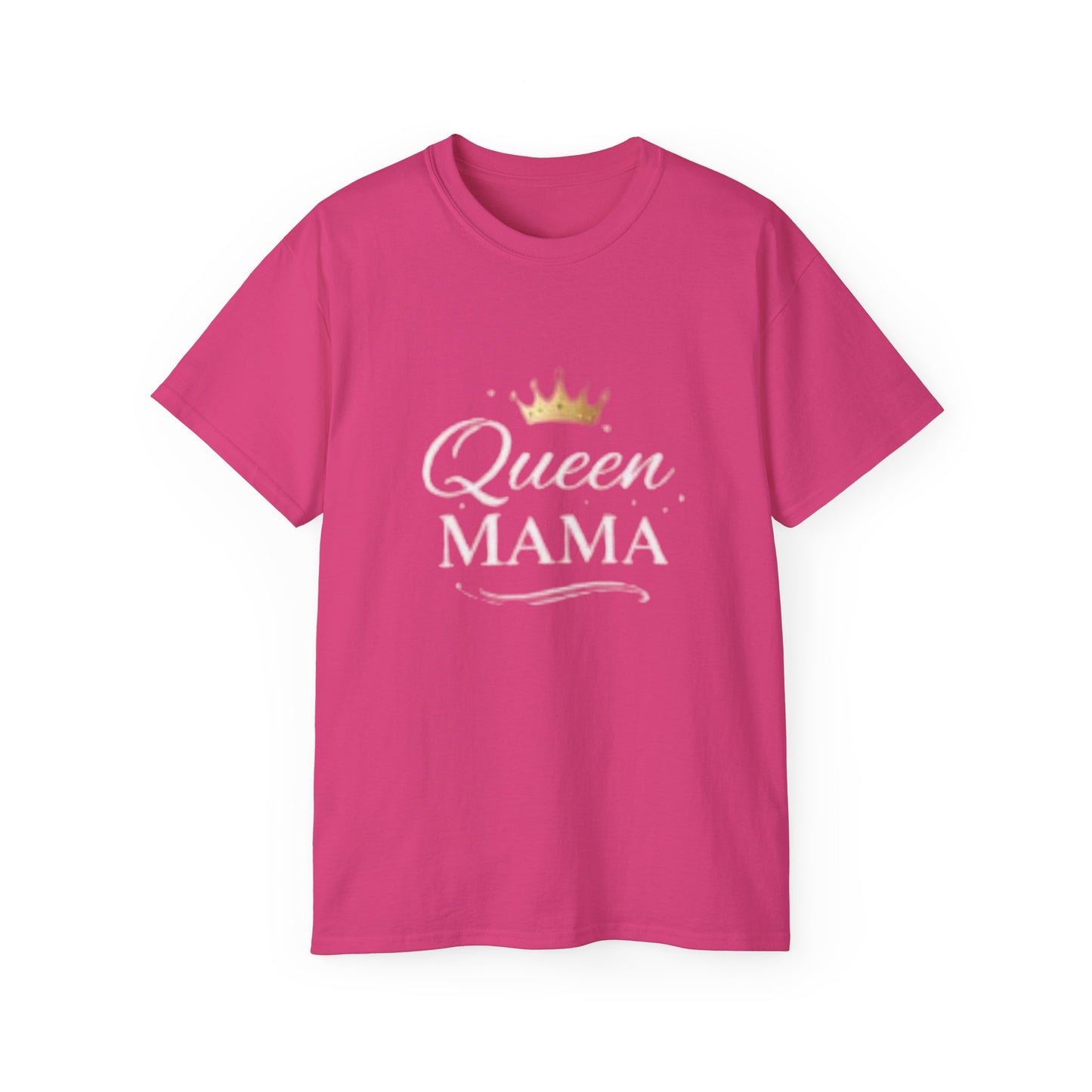 Queen Mama T-Shirt — Mother's Day & Gifts