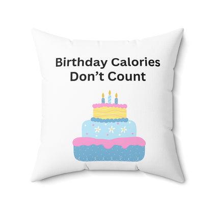 Birthday Calories Don't Count