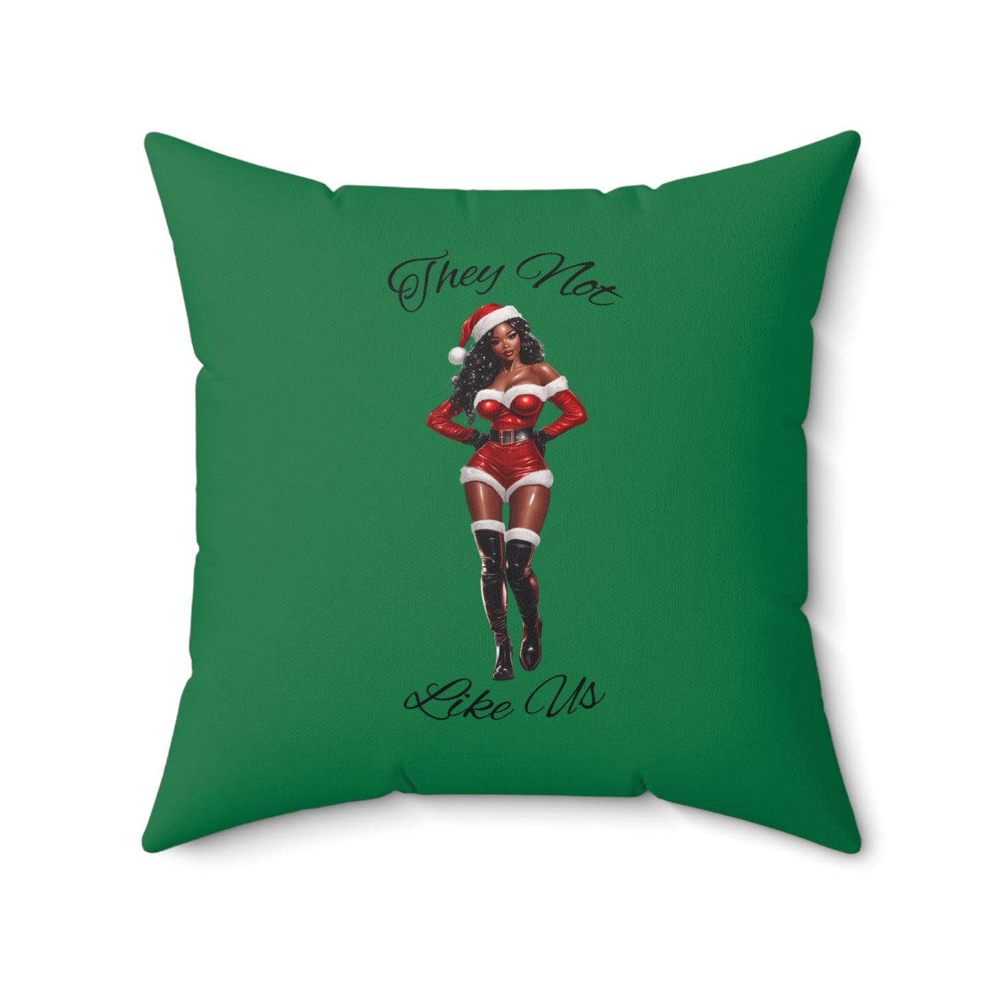 They Not Like Us 2- (Dk Green) Spun Polyester Square Pillow