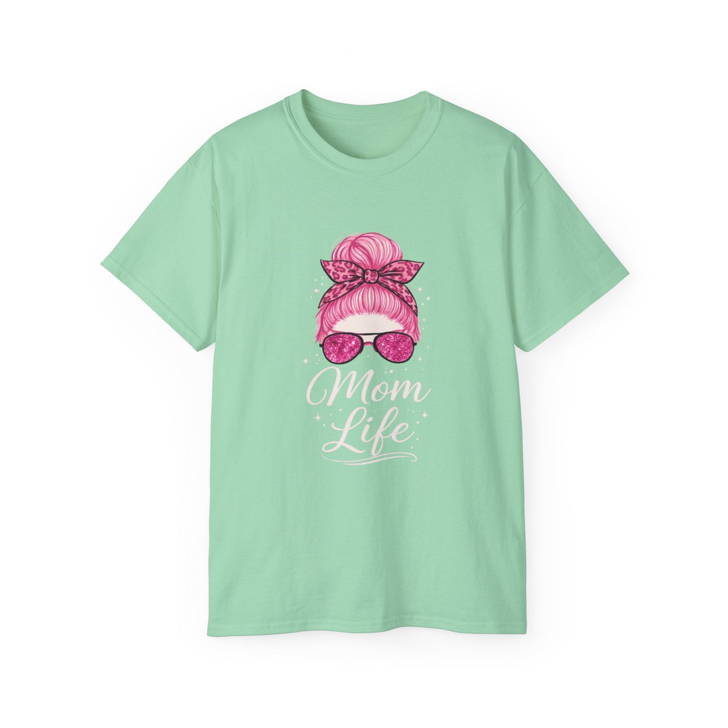 Mom Life Graphic Tee — Pink Messy Bun Sunglasses Mother's Day T-Shirt