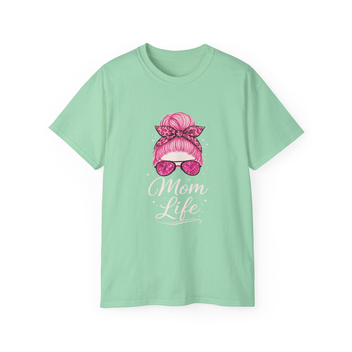 Mom Life Graphic Tee — Pink Messy Bun Sunglasses Mother's Day T-Shirt
