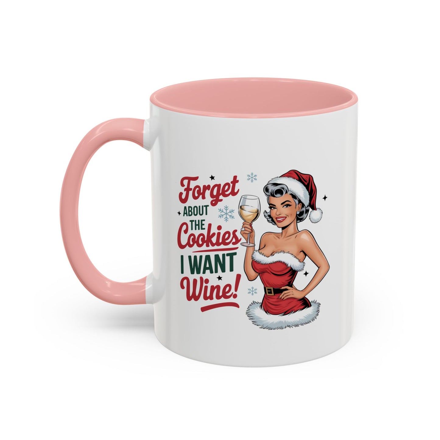 Forget About The Cookies-Accent Coffee Mug (11, 15oz) (Red)