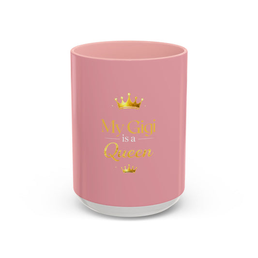 My Gigi Is a Queen Pink Accent Coffee Mug — Gift for Grandmothers