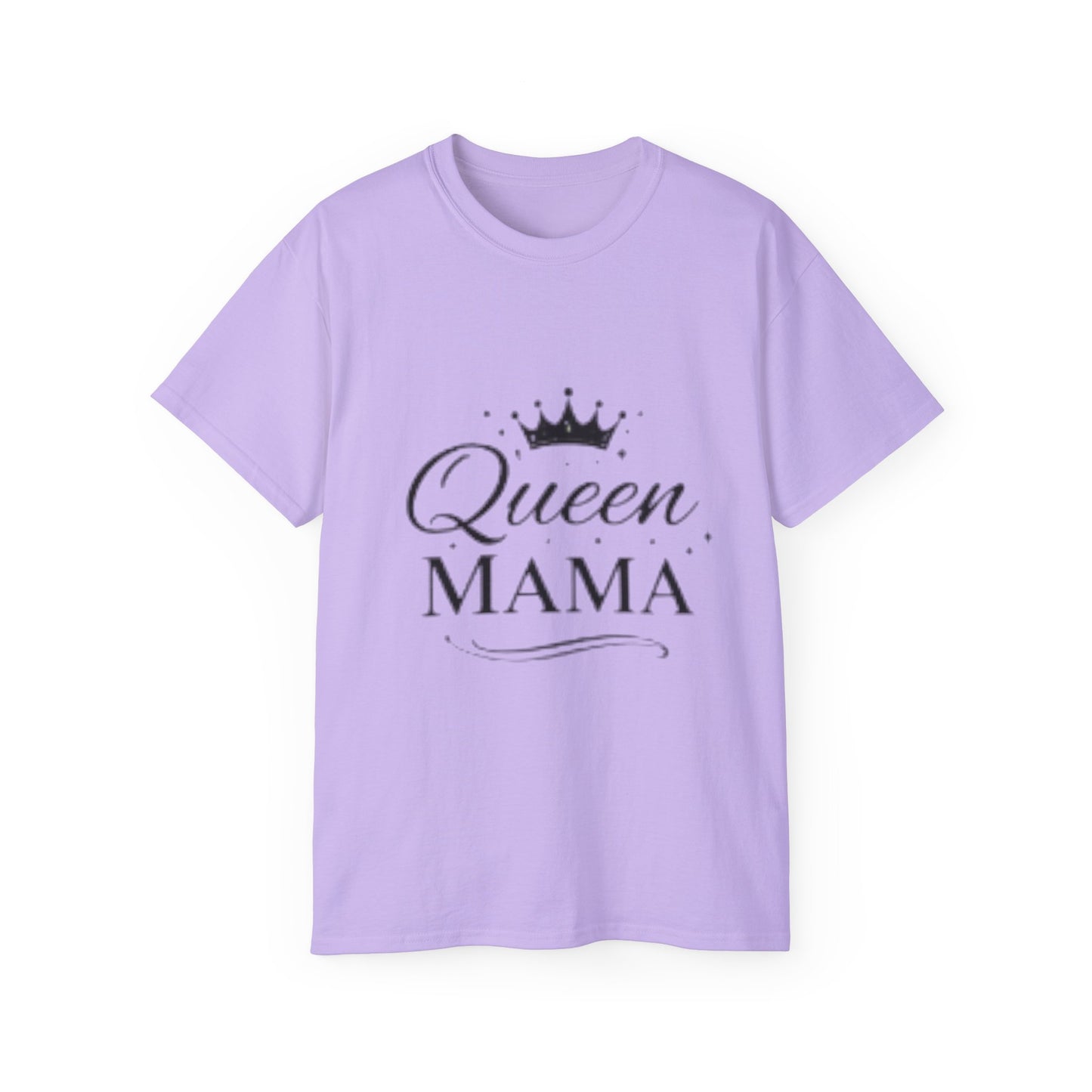 Queen Mama T-Shirt 1 —  Mother’s Day Gift