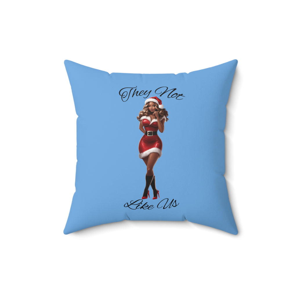 They Not Like Us 3- (Lt Blue) Spun Polyester Square Pillow