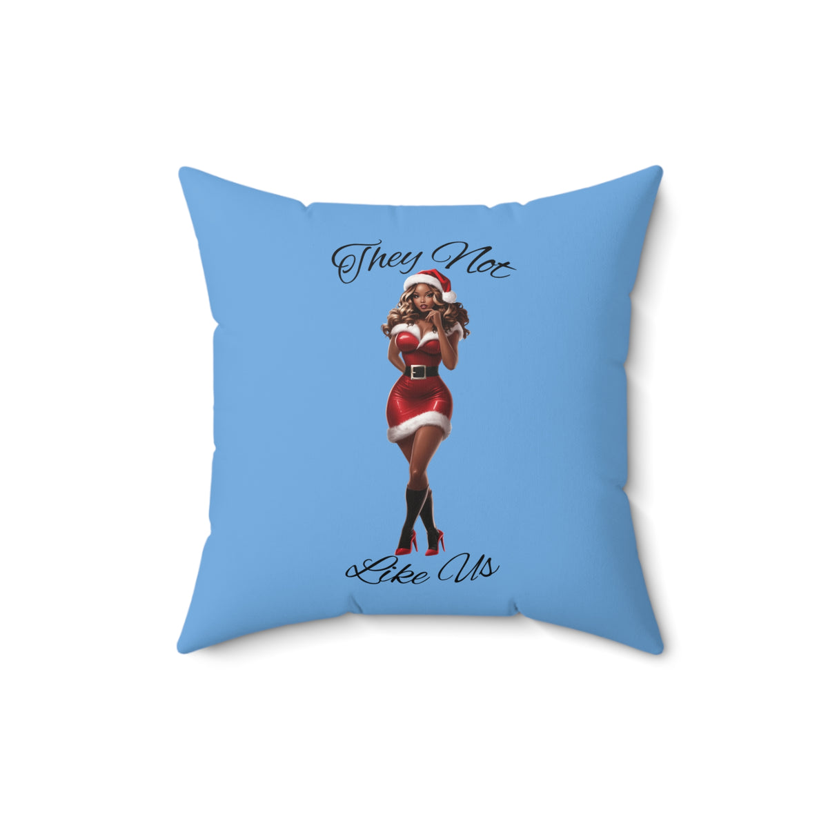 They Not Like Us 3- (Lt Blue) Spun Polyester Square Pillow