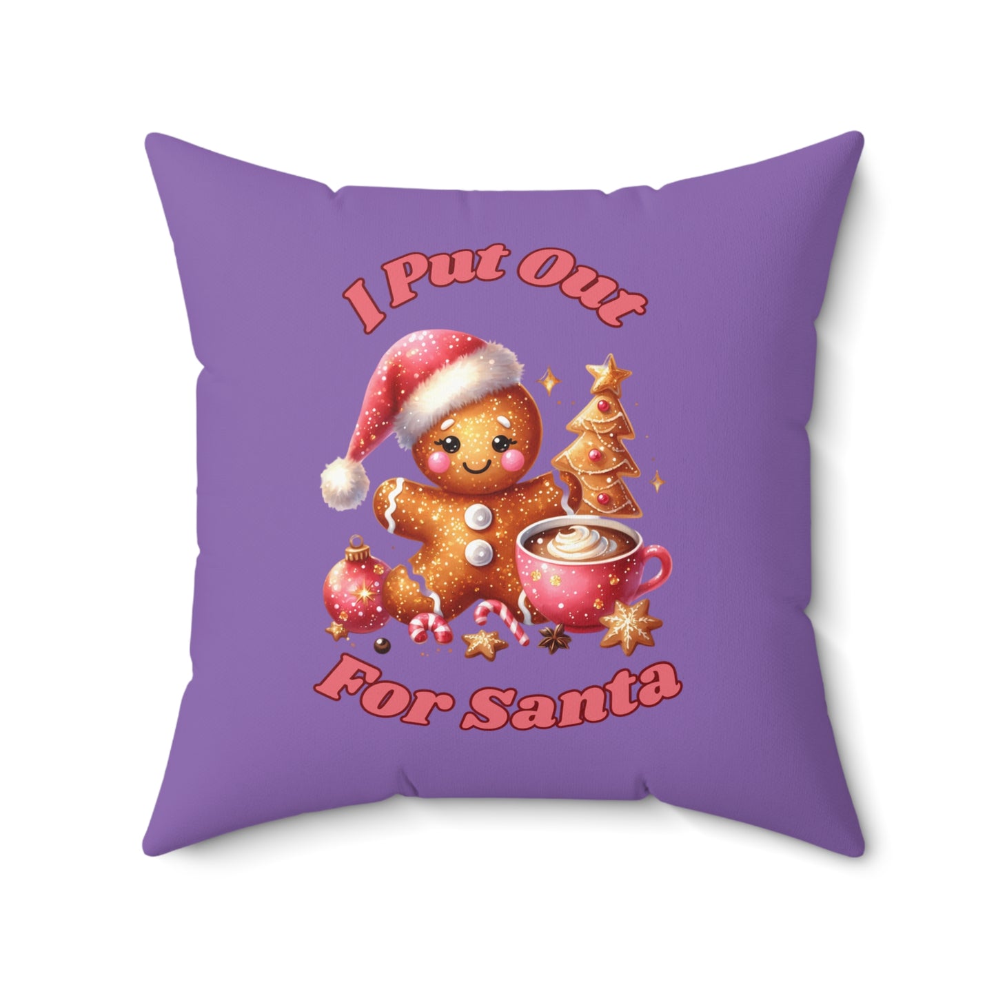 I Put Out For Santa-Spun Polyester Square Pillow (Lt Purple)