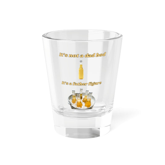 Dad Bod. Funny Shot Glass