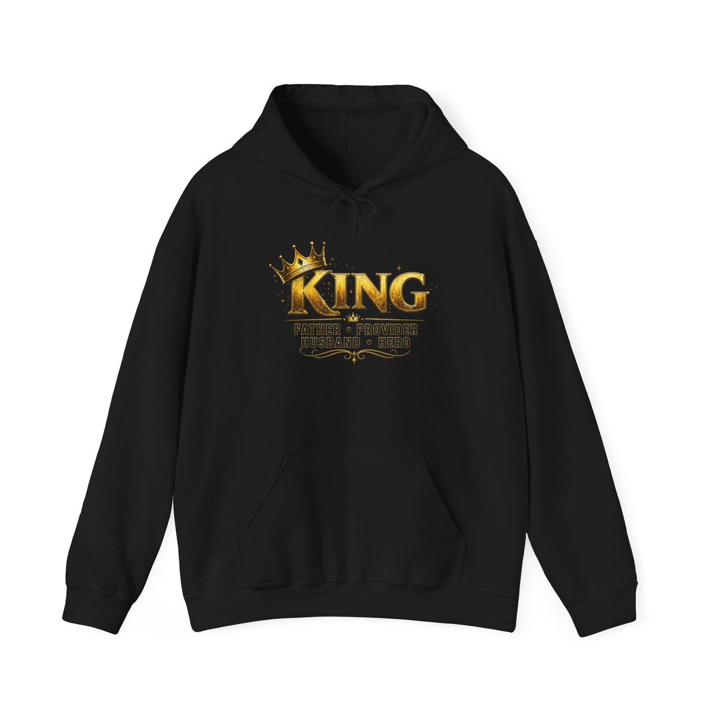 "King: Father • Provider • Husband • Hero" Graphic Pullover Hoodie
